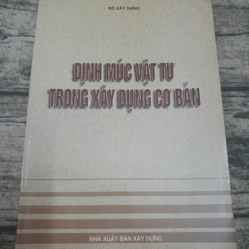 Xây dựng- Định mức vật tư trong Xây dựng cơ bản- Bộ Xây Dựng 1999 733858