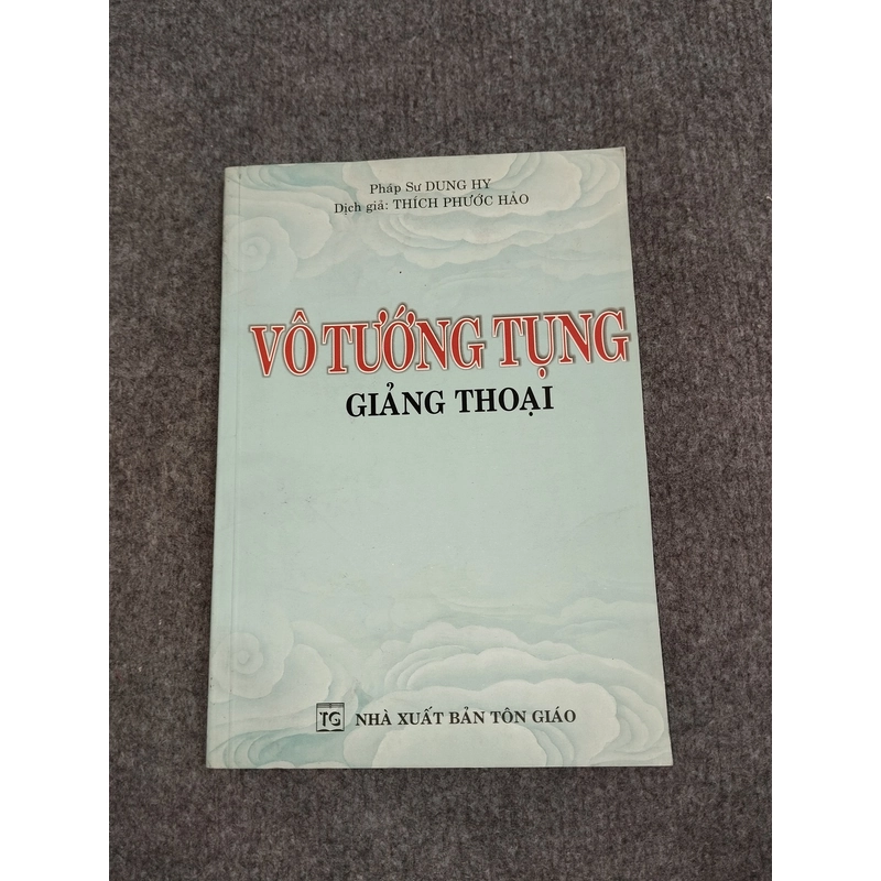 VÔ TƯỚNG TỤNG GIẢI THOẠI 494768