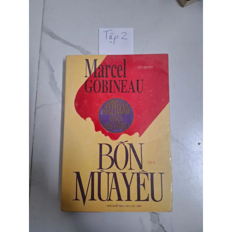 Bốn mùa yêu (Tập 2) - Marcel Gobineau - Tiểu thuyết Pháp 796005