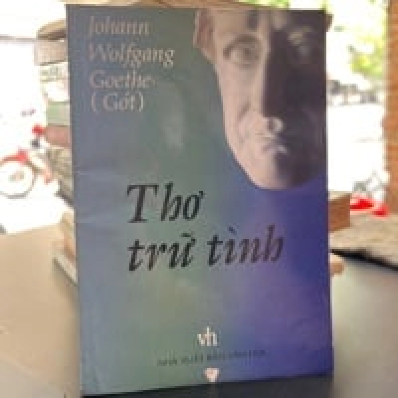 Thơ Trữ Trình - Johann Wolfgang Goethe 449169
