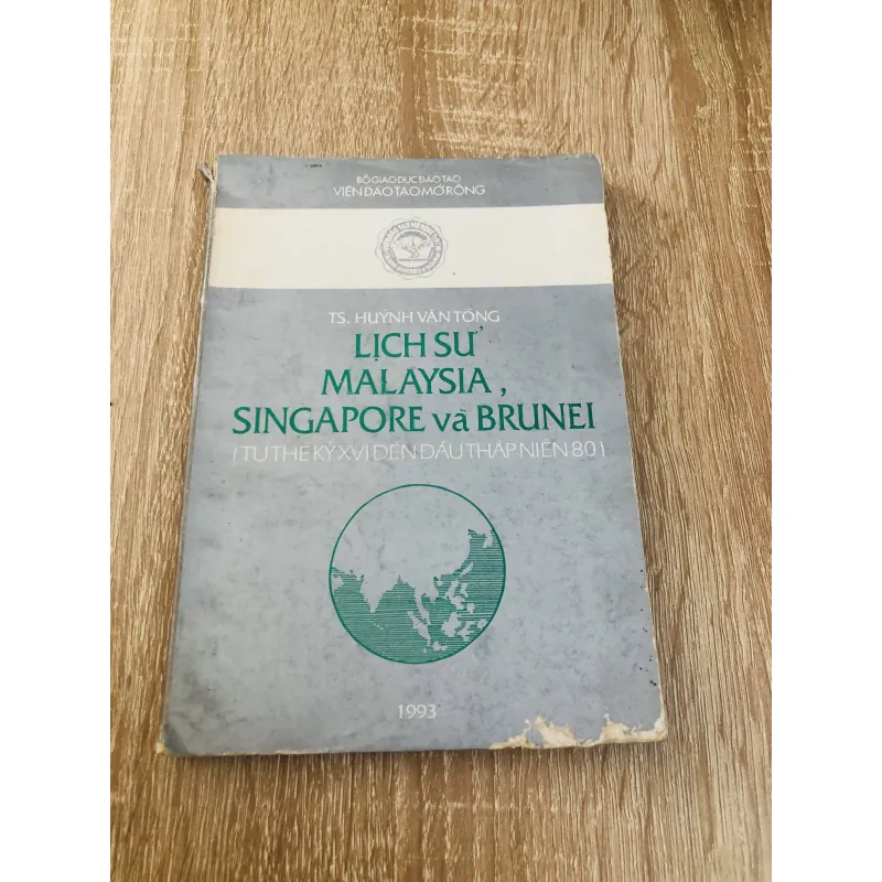 LỊCH SỬ MALAYSIA, SINHAPORE VÀ BRUNEI  929089