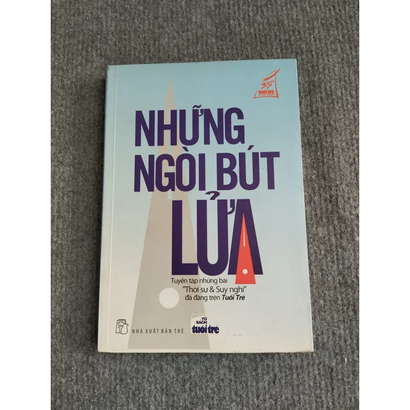 NHỮNG NGÒI BÚT LỬA 694822