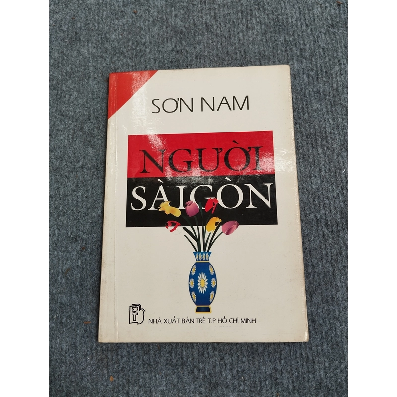 NGƯỜI SÀI GÒN - SƠN NAM 517605