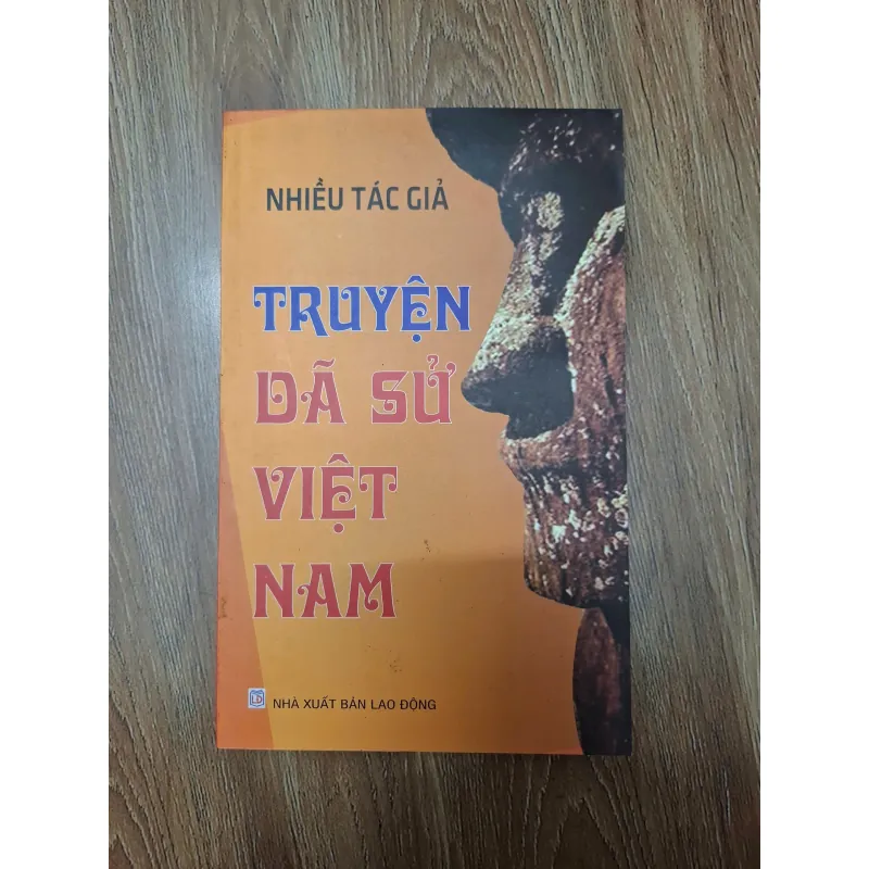 Truyện dã sử Việt Nam - Nhiều tác giả - Truyện dã sử 780017