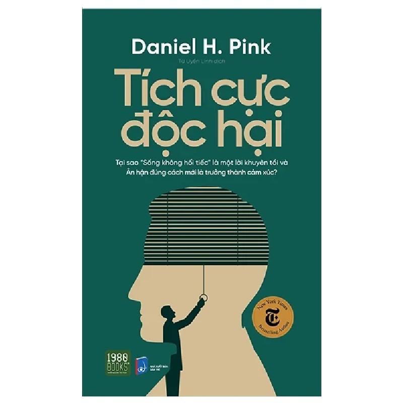 Tích Cực Độc Hại - Daniel H. Pink 191925