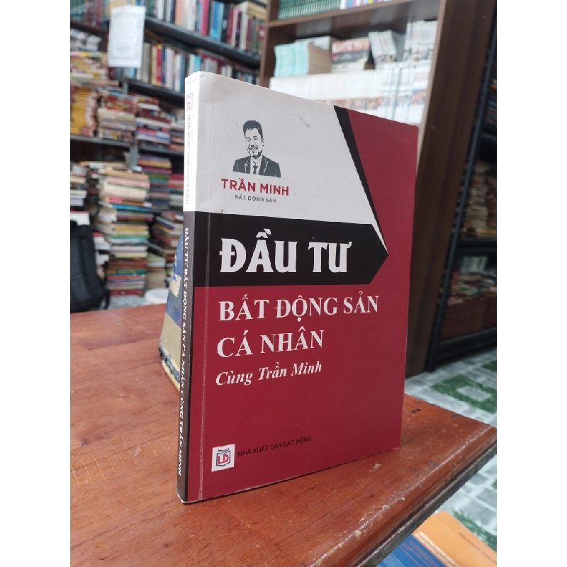 Đầu tư bất động sản cá nhân cùng Trần Minh 172893