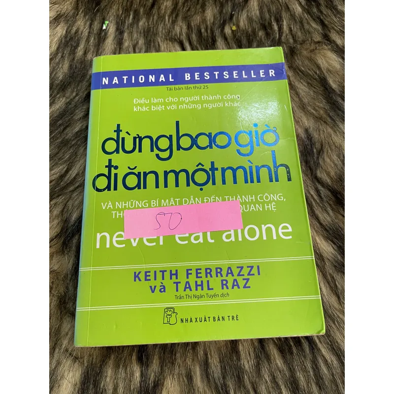 Đừng bao giờ đi ăn một mình 655519