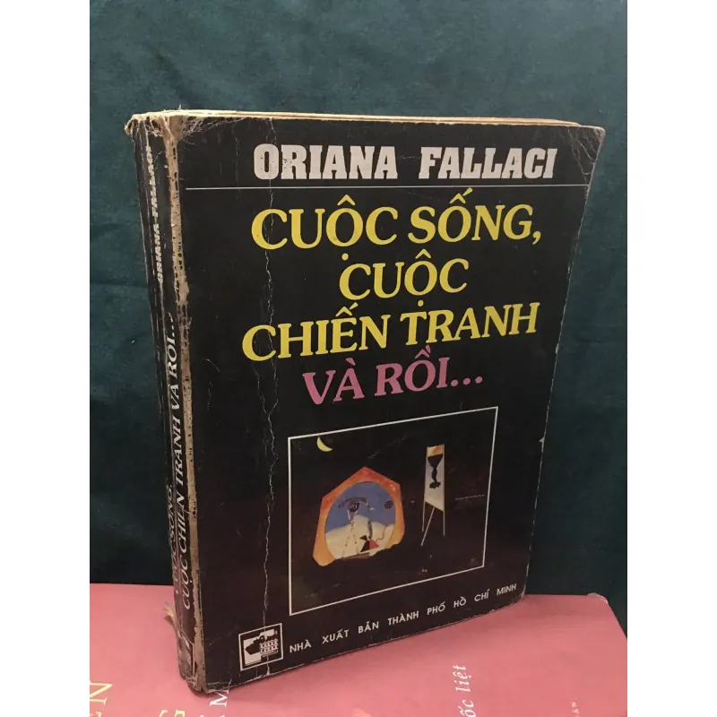Cuộc sống, cuộc chiến và rồi… 960662
