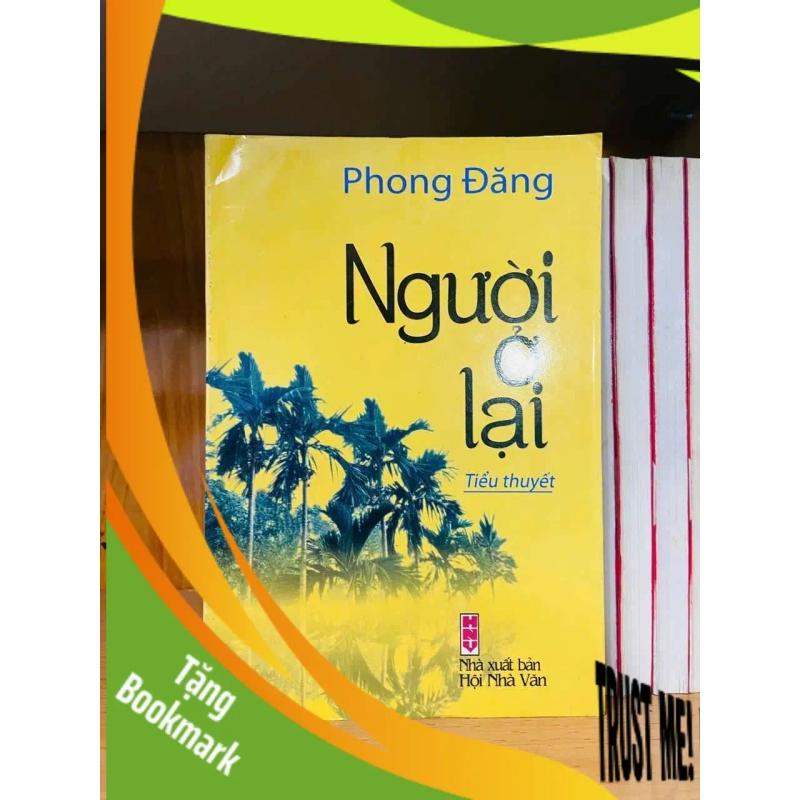 (TẶNG BOOKMARK) Người ở lại - Phong Đăng VĂN HỌC RBK0810 949048