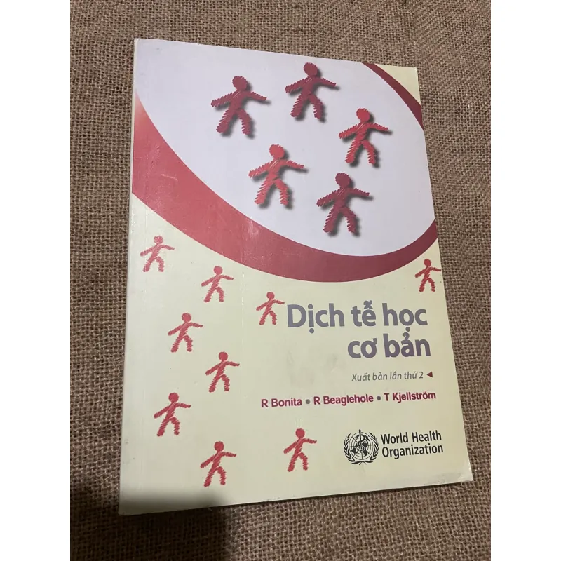 DỊCH TỂ HỌC CƠ BẢN, R Bonita R Beaglehole, T Kjellström, SÁCH Y HỌC 565374
