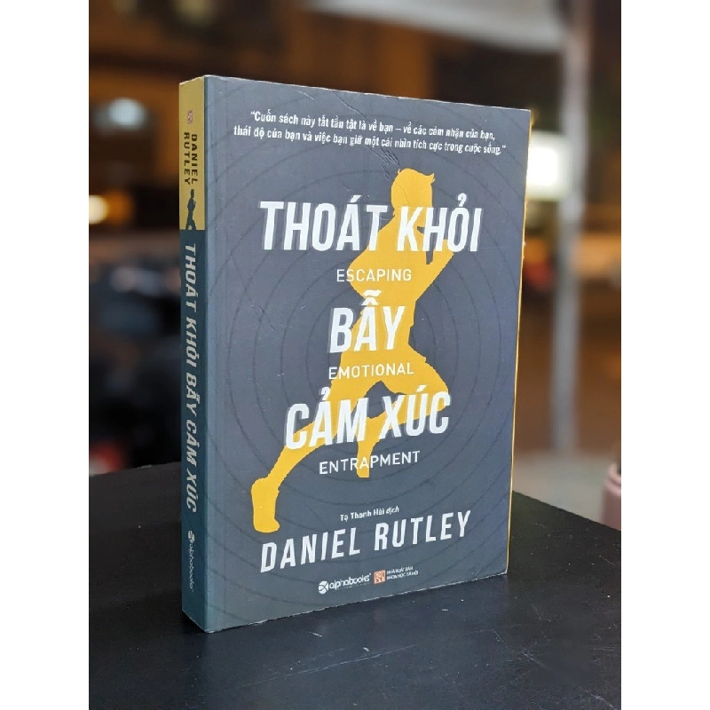 Thoát khỏi bẫy cảm xúc - Daniel Rutley 369569