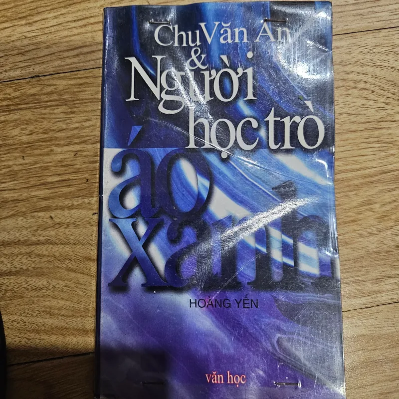 Chu Văn An & người học trò áo xanh (ố vàng nặng)
 763766