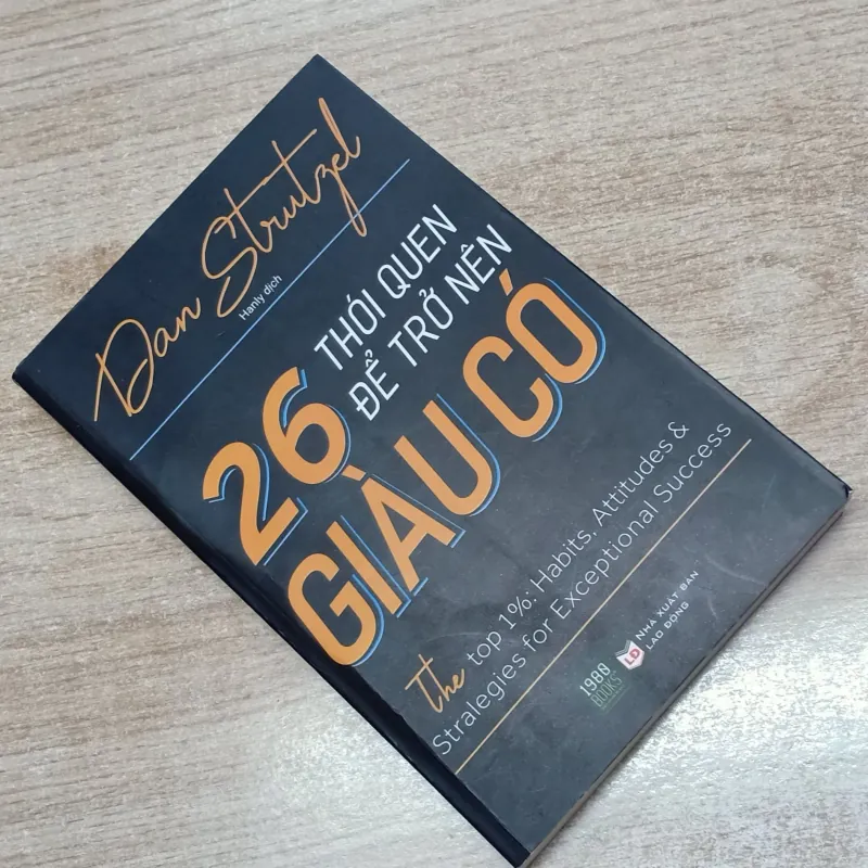26 Thói Quen Để Trở Nên GIÀU CÓ - Dan Strutzel 712123