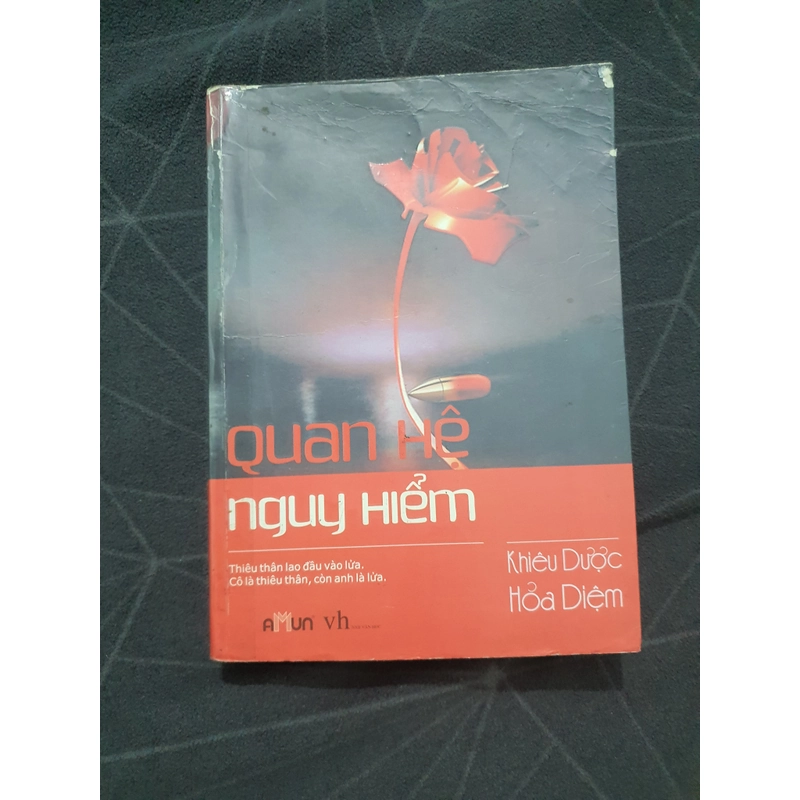"Quan hệ nguy hiểm" - Khiêu Dược Hỏa Diệm 470826