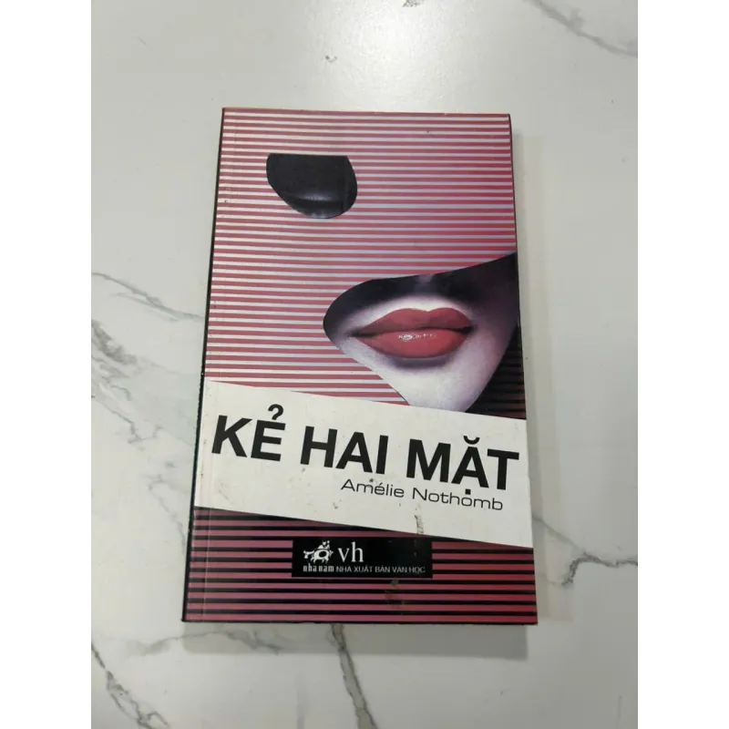 Kẻ Hai Mặt - Amélie Nothomb 606795