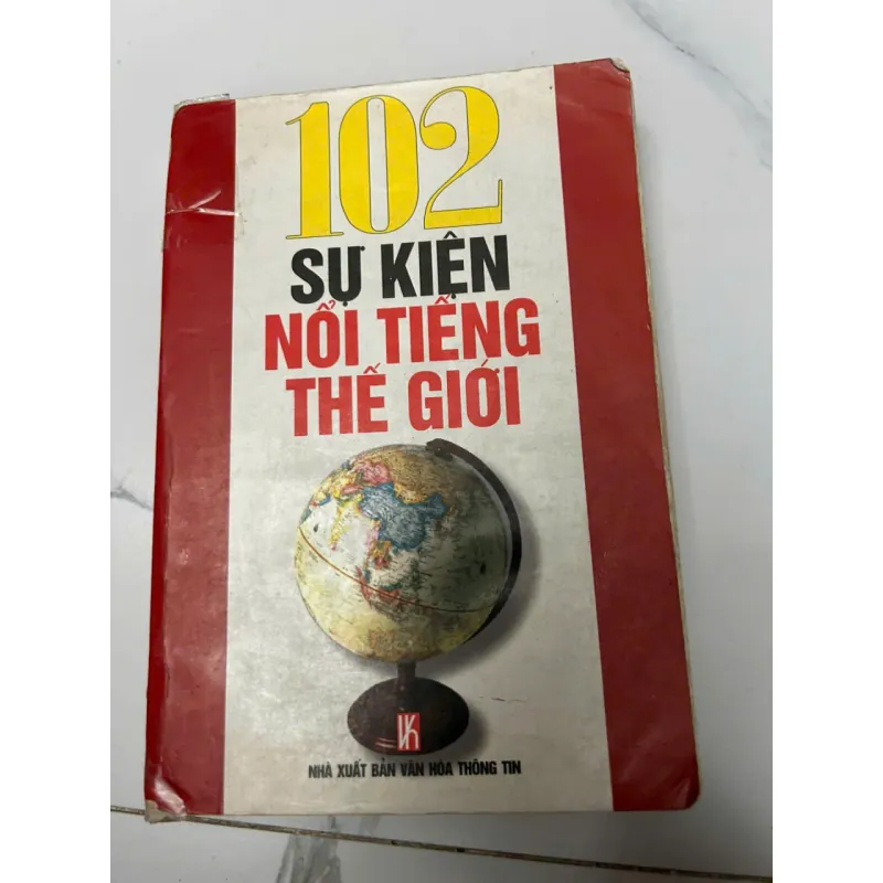 102 sự kiện nổi tiếng thế giới 610404
