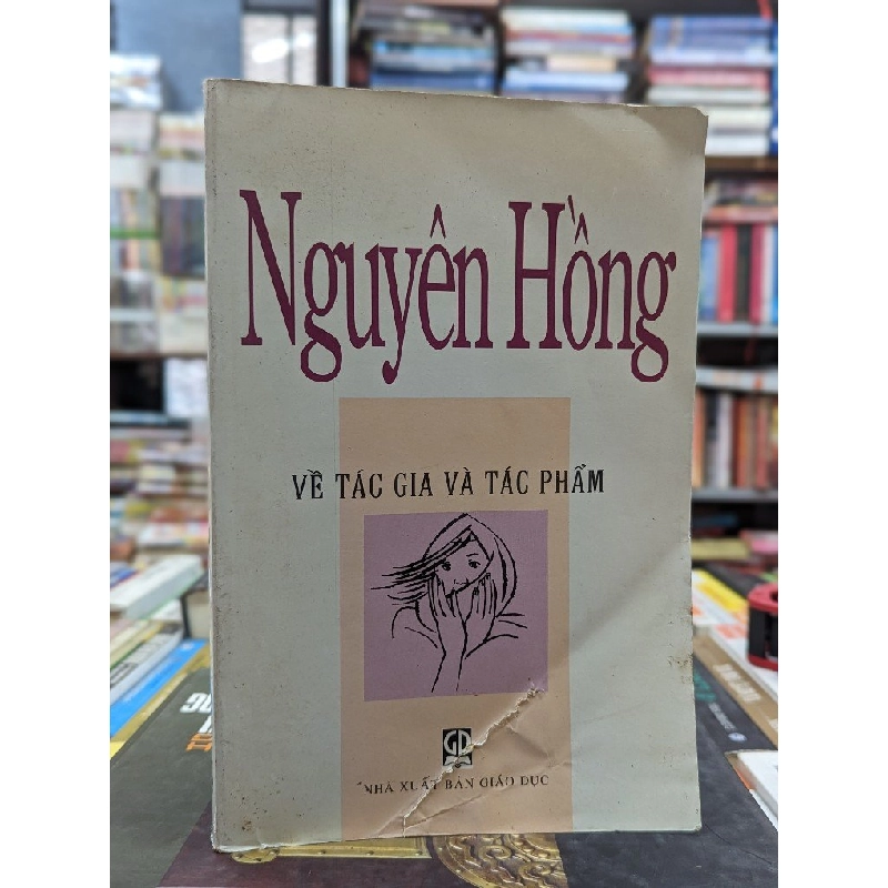 Nguyên Hồng: về tác gia và tác phẩm 142788
