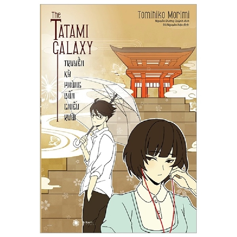 The Tatami Galaxy - Truyền Kỳ Phòng Bốn Chiếu Rưỡi (2018) - Tomihiko Morimi 743362