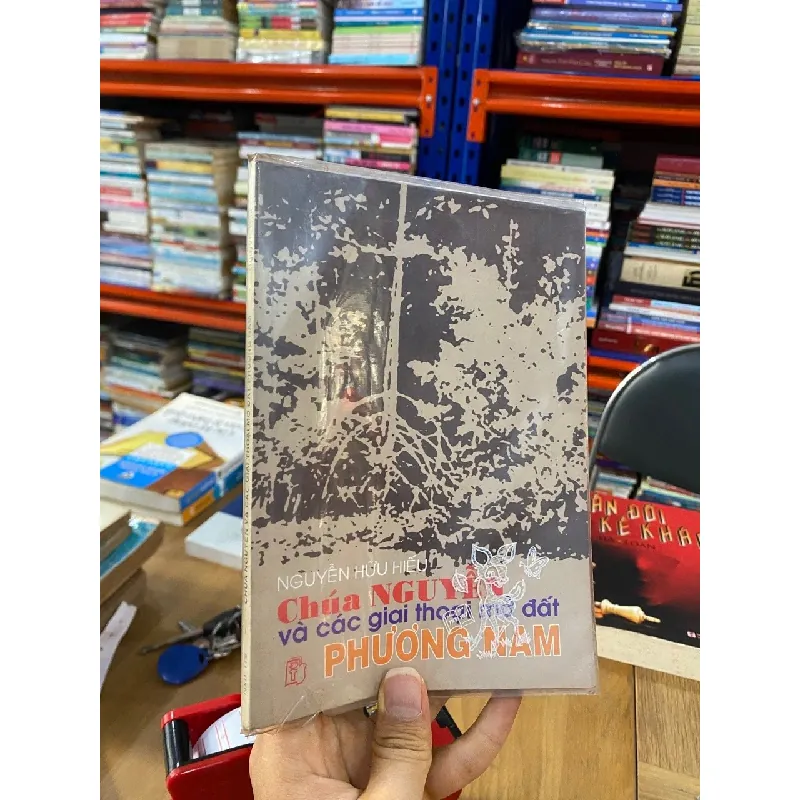 Chúa Nguyễn và các giai thoại mở đất phương Nam - Nguyễn Hữu Hiếu 129970