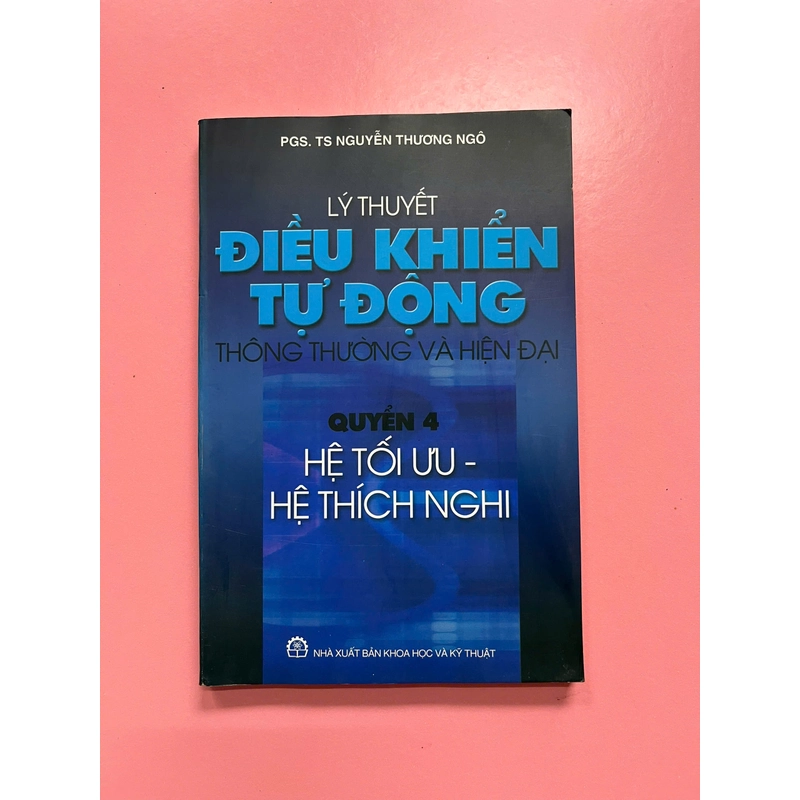 LÝ THUYẾT ĐIỀU KHIỂN TỰ ĐỘNG - HỆ TỐI ƯU,HỆ THÍCH NGHI 494043