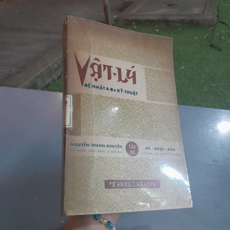 TÍNH VẬT LÝ ĐỆ NHẤT A B VÀ KỸ THUẬT - NGUYỄN THANH KHUYẾN, HÀ NGỌC BÍCH 280704