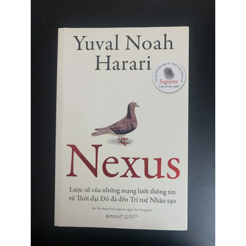 (Sách cũ) Nexus - Lược sử của những mạng lưới thông tin từ Thời đại Đồ đá đến Trí tuệ 972960
