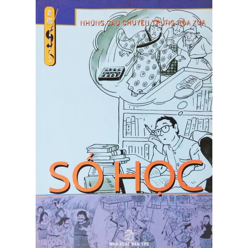 Những câu chuyện Trung Hoa xưa - Số học 335853