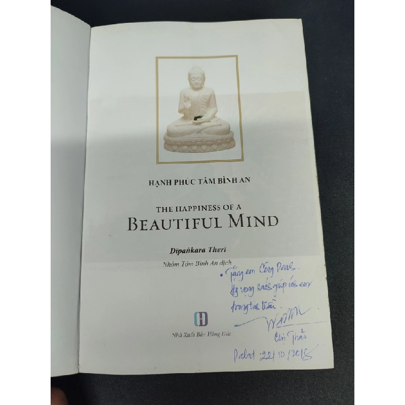 The happiness of a beautiful mind - Hạnh phúc tâm bình an mới 80% ố nhẹ 2018 HCM1406 Dipankara Theri SÁCH TÂM LÝ Oreka-Blogmeo 165737