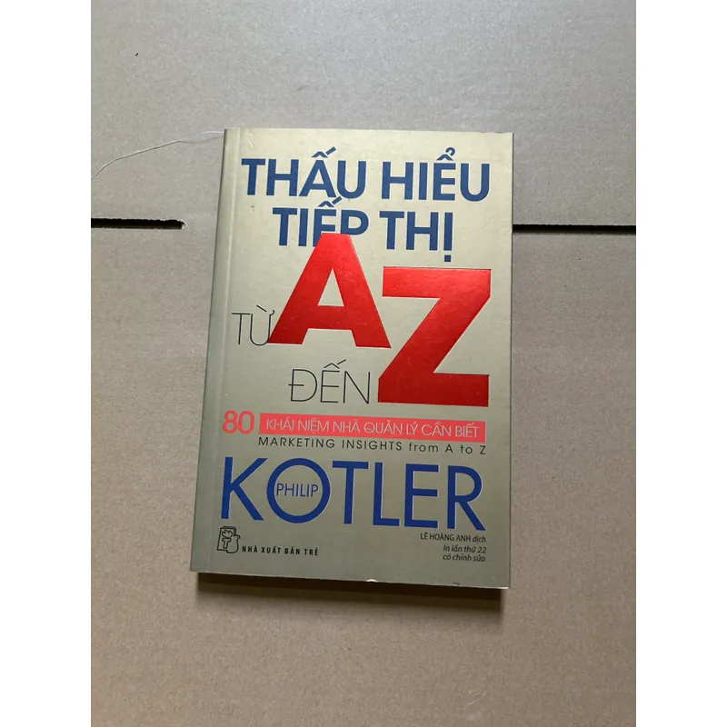 Thấu hiểu tiếp thị từ A đến Z 731824