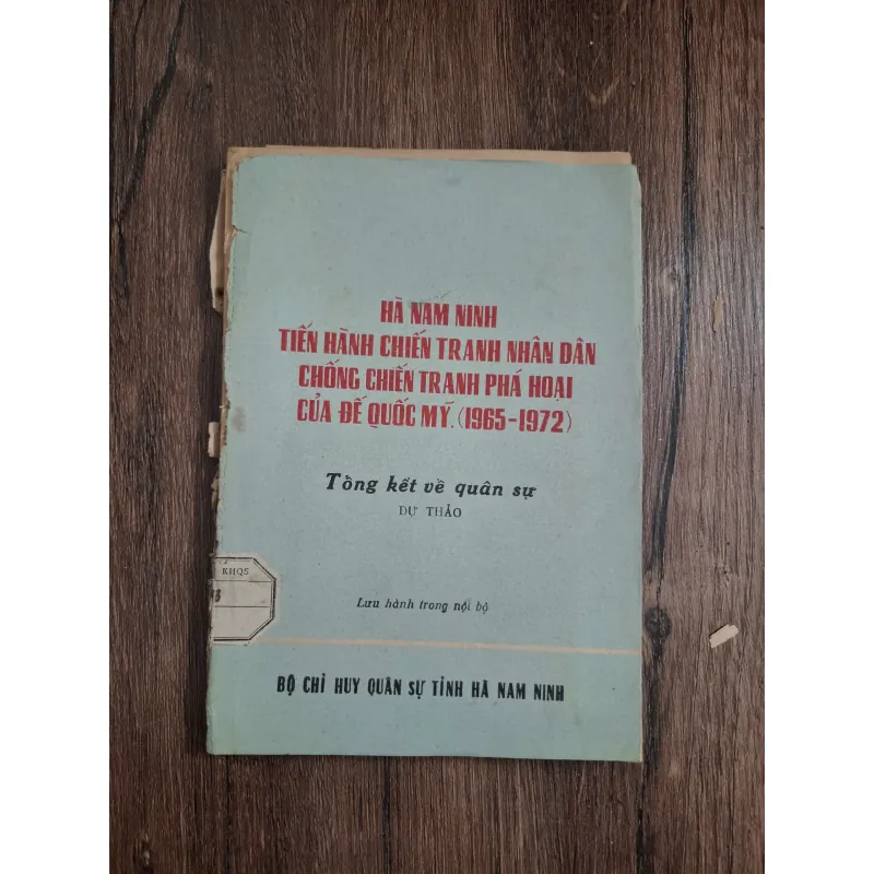 Hà Nam Ninh: Tiến hành chiến tranh nhân dân chống chiến tranh phá hoại của ĐQ Mỹ 1965-1972 727470