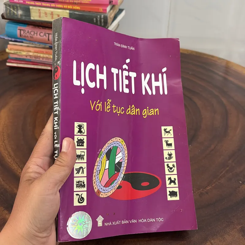 II Sách Hay: Lịch Tiết Khí Với Lễ Tục Dân Gian - Trần Đình Tuấn - 2003 1020096