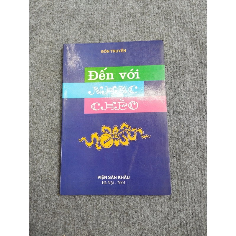 ĐẾN VỚI NHẠC CHÈO 495375