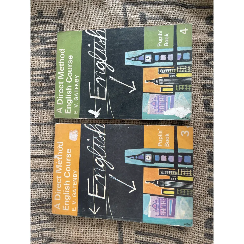 A Direct Method English Course - Pupils' Book 3,4 ;tác giả E.V. Gatenby.  1013099