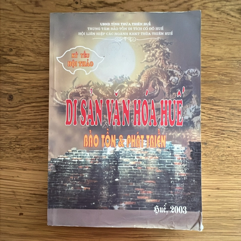 Di sản văn hoá Huế - Bảo tồn & Phát triển (Kỷ yếu hội thảo) 453625