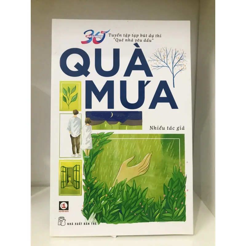 Quà mưa - Tuyển tập tạp bút 705350