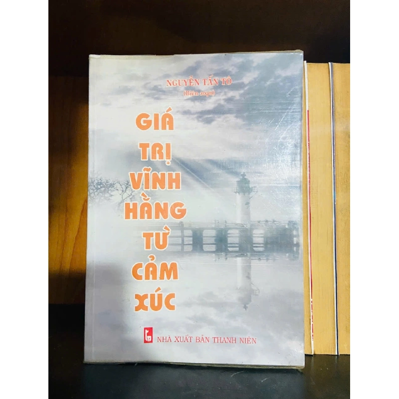 Giá trị vĩnh hằng từ cảm xúc - VĂN HỌC - VAVO1211 Rebooks.vn 944082