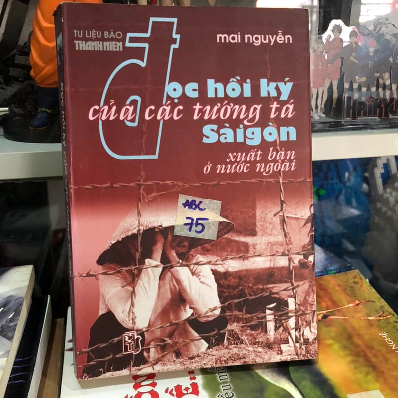 Đọc hồi ký của các tướng tá Sài Gòn - Mai Nguyễn (ruột ẩm) 318193