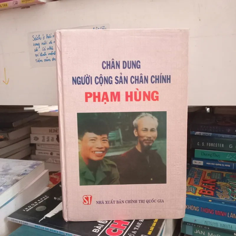 Chân dung người cộng sản chân chính Phạm Hùng 📚 1004174