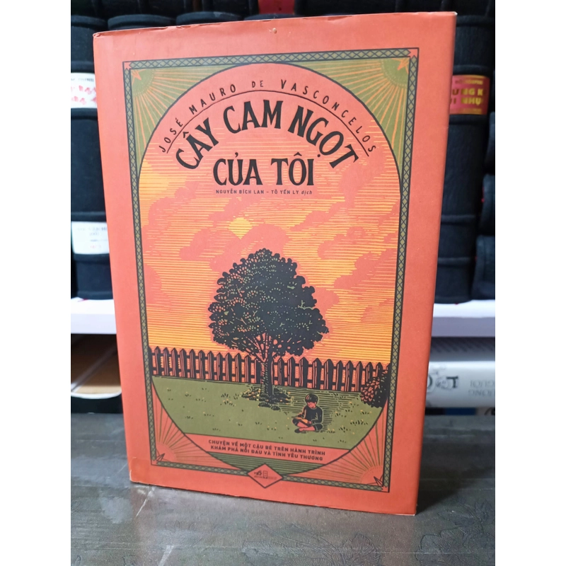 Cây cam ngọt của tôi (Bìa cứng) 223855