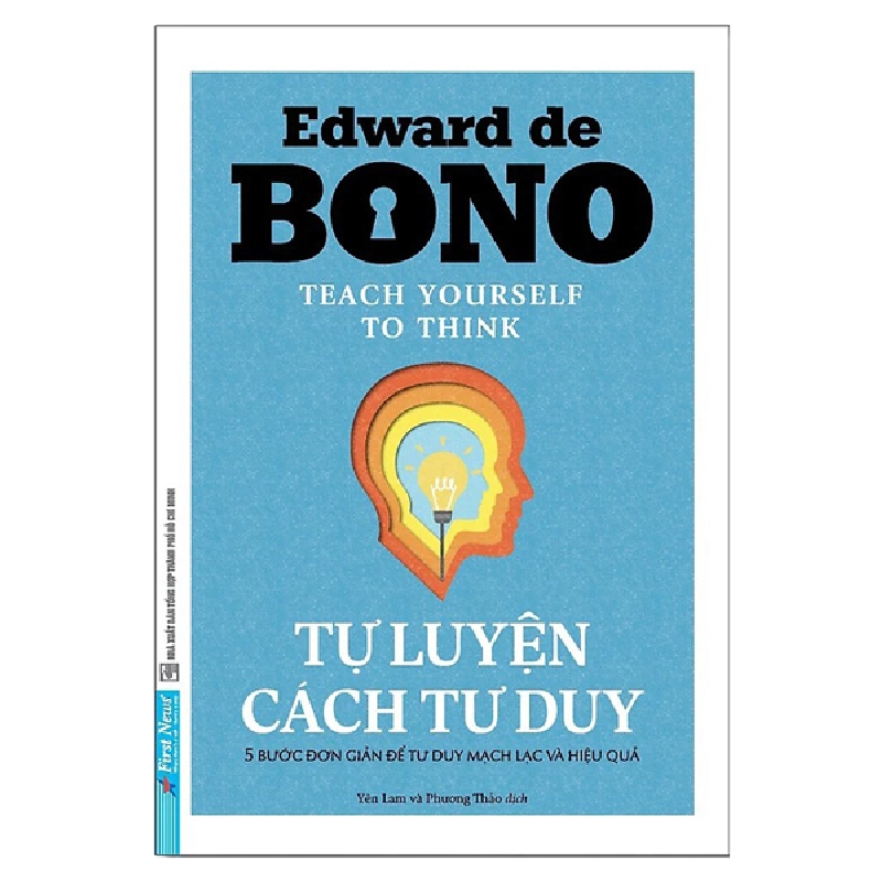 Tự Luyện Cách Tư Duy - Edward De Bono (Mới 100%) Sách tư duy, kỹ năng sống, First News - SÁCH ĐẠI HỌC 492176