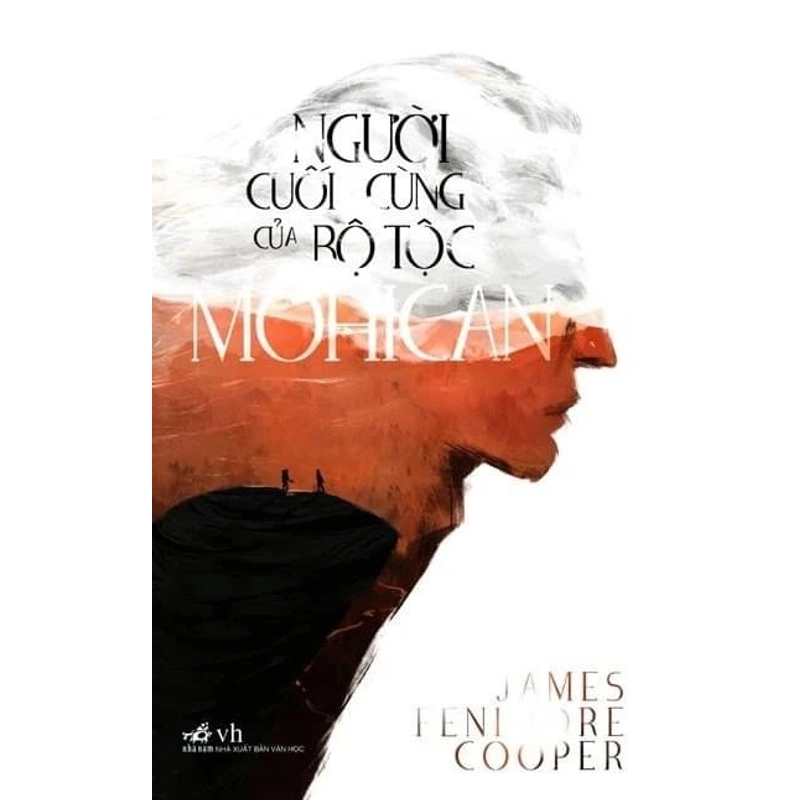 Người Cuối Cùng Của Bộ Tộc Mohican - James Fenimore Cooper 201976