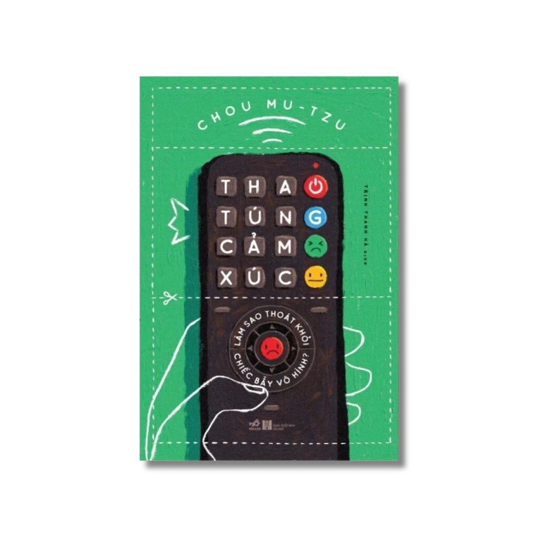 Thao túng cảm xúc - Làm sao thoát khỏi chiếc bẫy vô hình? 729516