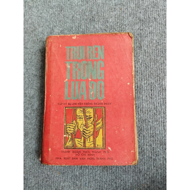 TRUI RÈN TRONG LỬA ĐỎ 517562