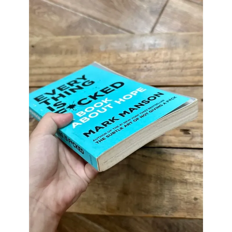 Everything Is F*cked - Mark Manson 722853