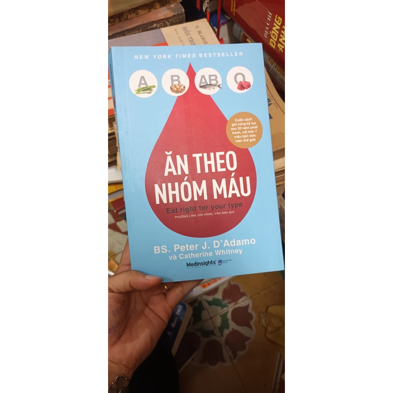 Ăn Theo Nhóm Máu- BS. Peter J.D`Adamo Và Catherine Whitney 548562