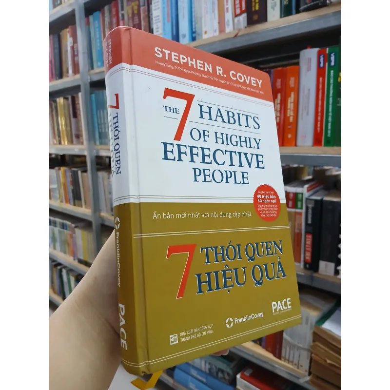 7 THÓI QUEN HIỆU QUẢ - STEPHEN R. COVEY 747871