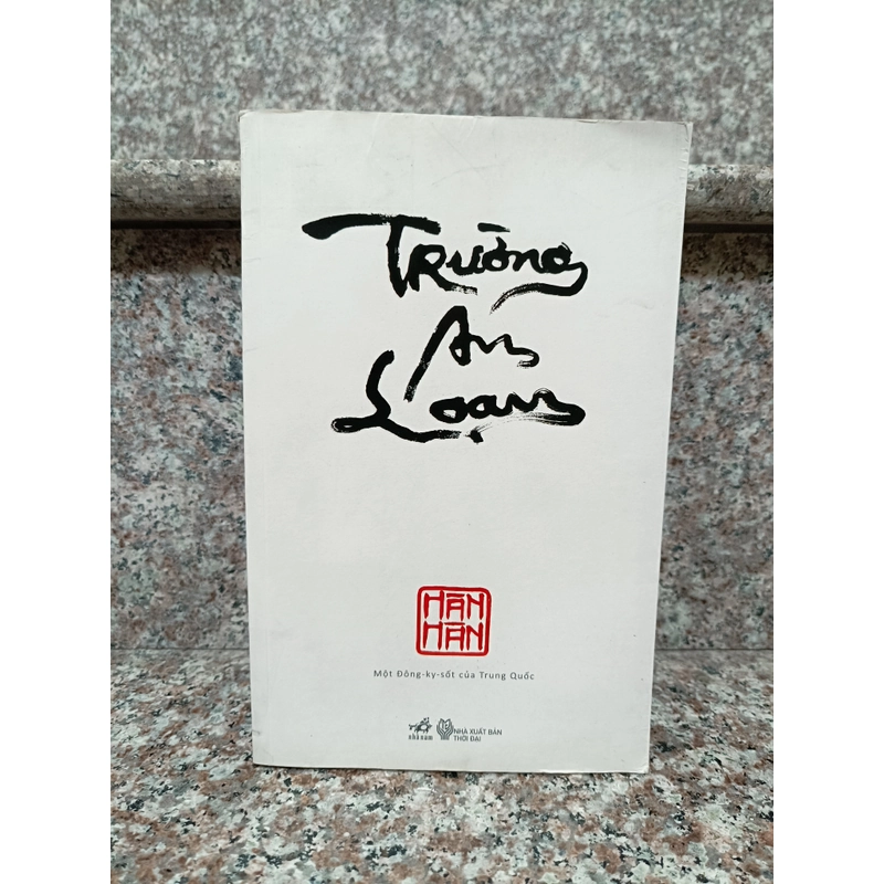 Trường An Loạn - Hàn Hàn 500320
