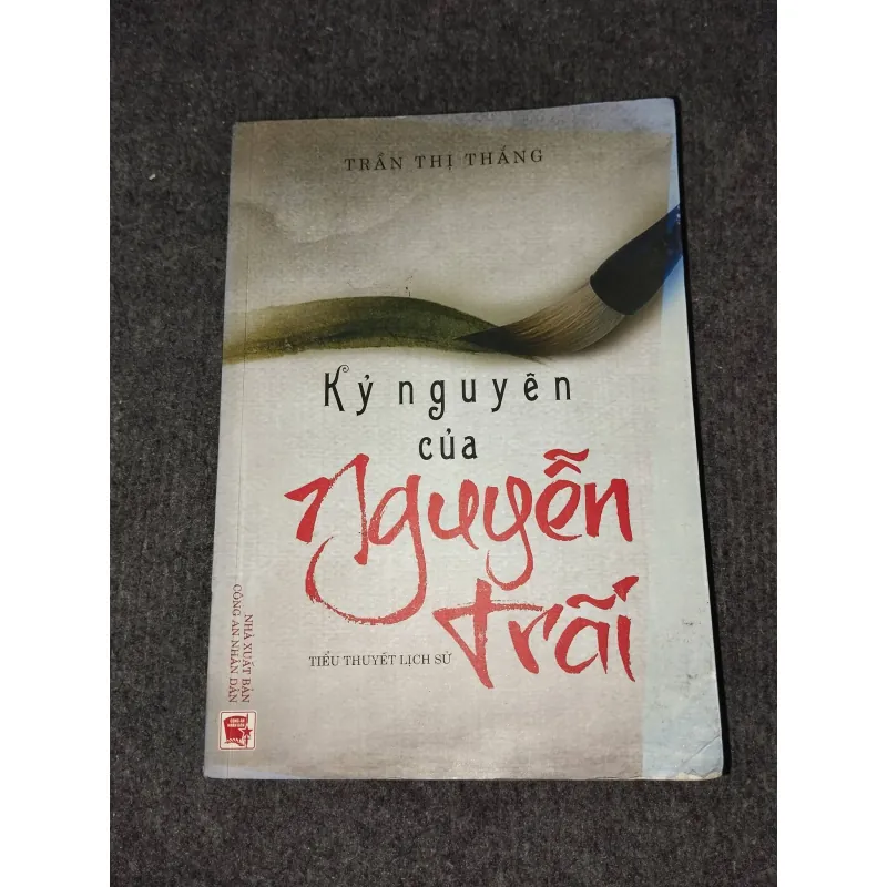 KỶ NGUYÊN CỦA NGUYỄN TRÃI 993124