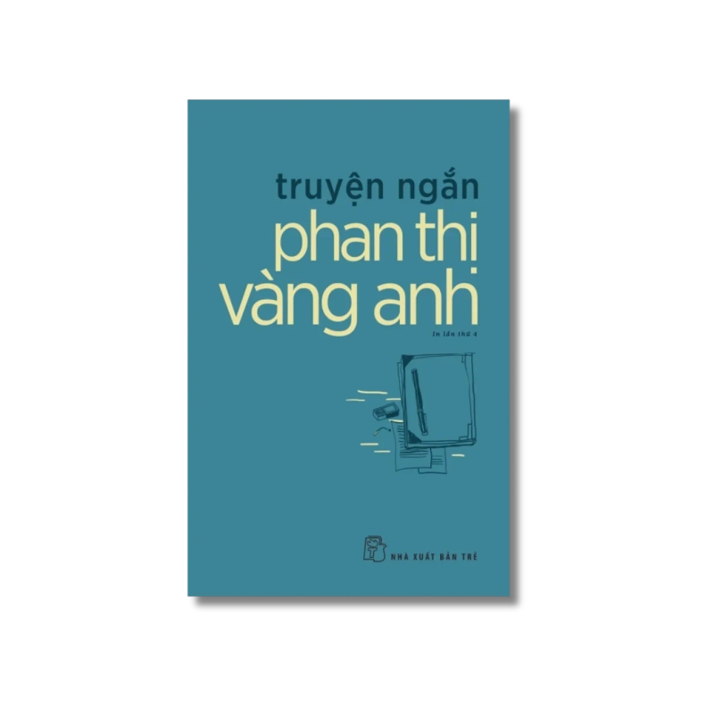 Truyện ngắn Phan Thị Vàng Anh - Phan Thị Vàng Anh - Thiên Lương 721837