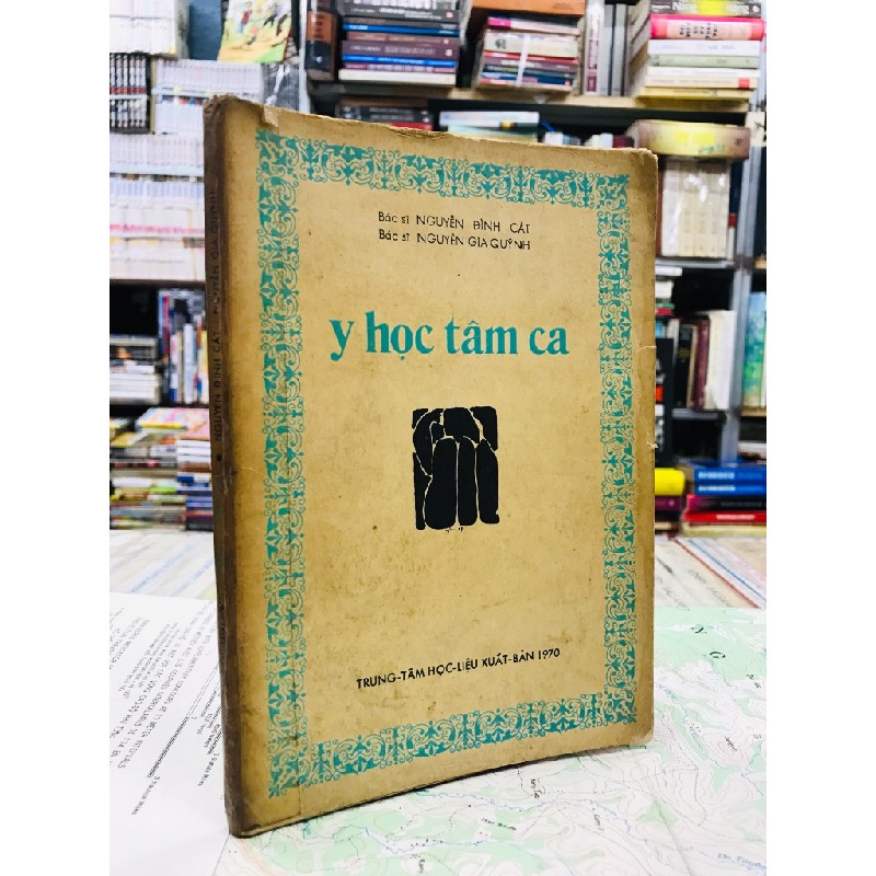 Y học tâm ca - Bác Sĩ Nguyễn Đình Cát & Nguyễn Gia Quýnh 126354